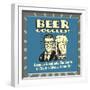 Beer Goggles! Because Eventually the Lights in the Bar Always Come On!-Retrospoofs-Framed Premium Giclee Print