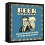 Beer Goggles! Because Eventually the Lights in the Bar Always Come On!-Retrospoofs-Framed Stretched Canvas