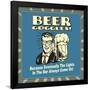 Beer Goggles! Because Eventually the Lights in the Bar Always Come On!-Retrospoofs-Framed Poster