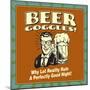 Beer Goggles! Why Let Reality Ruin a Perfectly Good Night!-Retrospoofs-Mounted Poster