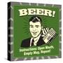 Beer! Instructions: Open Mouth, Empty Mug, Repeat!-Retrospoofs-Stretched Canvas