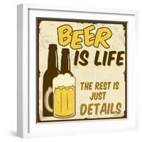 Beer Is Life, The Rest Is Just Details Poster-radubalint-Framed Art Print