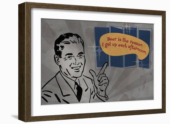 Beer is the reason I get up-Lantern Press-Framed Art Print