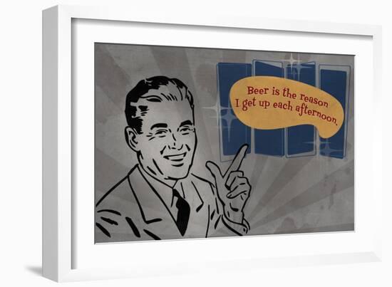 Beer is the reason I get up-Lantern Press-Framed Art Print