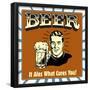Beer! it Ales What Cures You!-Retrospoofs-Framed Poster