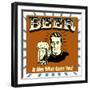 Beer! it Ales What Cures You!-Retrospoofs-Framed Premium Giclee Print