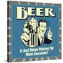 Beer it Just Keeps Making Me More Awesome!-Retrospoofs-Stretched Canvas