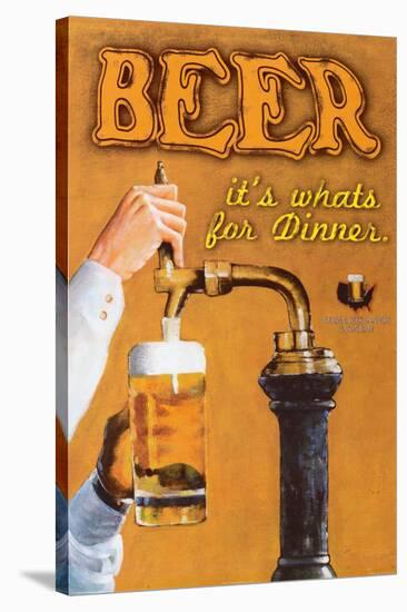 Beer: It's What's for Dinner-Robert Downs-Stretched Canvas