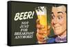 Beer Not Just for Breakfast Anymore - Funny Poster-Ephemera-Framed Stretched Canvas