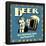 Beer! Zero Nutritional Value and Proud of It!-Retrospoofs-Framed Poster