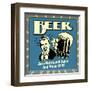 Beer! Zero Nutritional Value and Proud of It!-Retrospoofs-Framed Premium Giclee Print