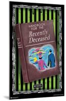 Beetlejuice - Handbook For The Recently Deceased-Trends International-Mounted Poster