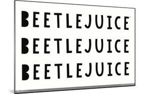 Beetlejuice - Phrase-Trends International-Mounted Poster