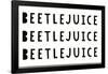 Beetlejuice - Phrase-Trends International-Framed Poster