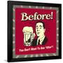 Before After-Retrospoofs-Framed Poster