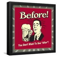 Before After-Retrospoofs-Framed Poster