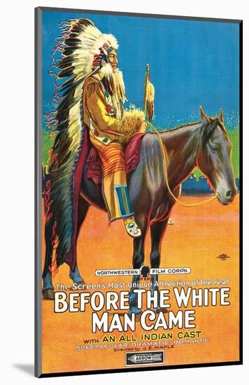 Before The White Man Came - 1920-null-Mounted Giclee Print