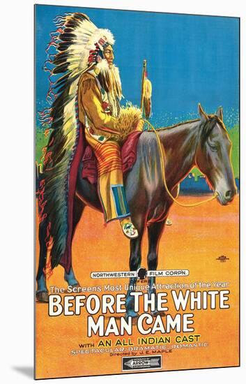 Before The White Man Came - 1920-null-Mounted Giclee Print