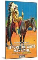 Before The White Man Came - 1920-null-Mounted Giclee Print