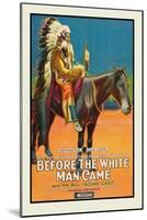 Before the White Man Came-null-Mounted Art Print