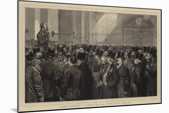 Being Hammered, a Sketch on the London Stock Exchange-Joseph Nash-Mounted Giclee Print