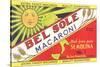 Bel Sole Macaroni Label-null-Stretched Canvas