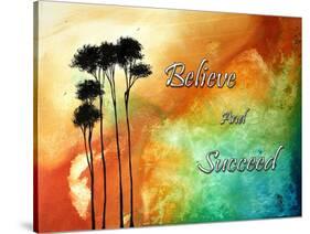 Believe and Succeed-Megan Aroon Duncanson-Stretched Canvas