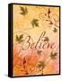 Believe and Swirling Autumn Leaves-Bee Sturgis-Framed Stretched Canvas