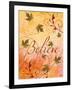 Believe and Swirling Autumn Leaves-Bee Sturgis-Framed Art Print