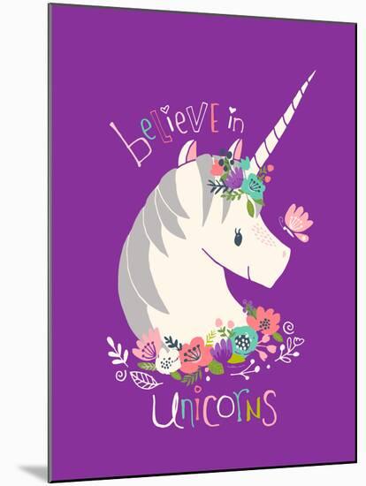 Believe in Unicorns on Purple-Heather Rosas-Mounted Art Print