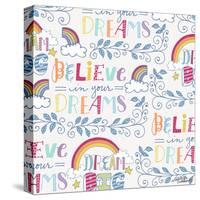 Believe in Your Dreams-Elizabeth Caldwell-Stretched Canvas