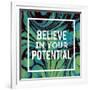 Believe in Your Potential-Swedish Marble-Framed Art Print