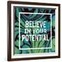 Believe in Your Potential-Swedish Marble-Framed Art Print