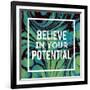 Believe in Your Potential-Swedish Marble-Framed Art Print