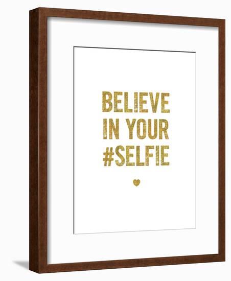 Believe In Your Selfie-Brett Wilson-Framed Art Print