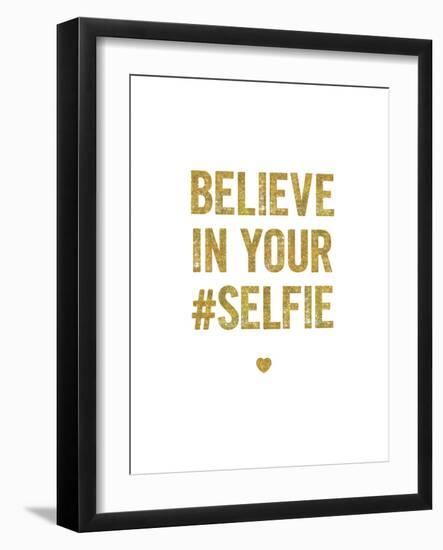 Believe In Your Selfie-Brett Wilson-Framed Art Print