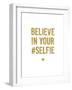 Believe In Your Selfie-Brett Wilson-Framed Art Print