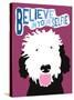 Believe in Your Selfie-Ginger Oliphant-Stretched Canvas