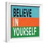 Believe in Yourself II-N. Harbick-Framed Art Print