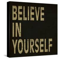 Believe in Yourself-N. Harbick-Stretched Canvas