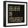 Believe in Yourself-N. Harbick-Framed Art Print