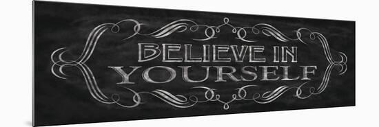 Believe in Yourself-N. Harbick-Mounted Premium Giclee Print