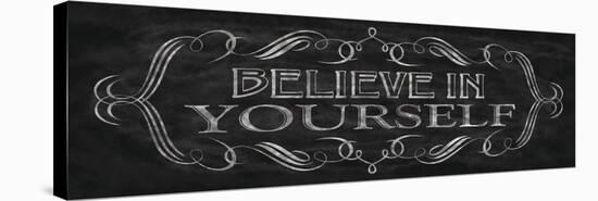 Believe in Yourself-N. Harbick-Stretched Canvas