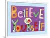 Believe in Yourself-Summer Tali Hilty-Framed Giclee Print