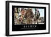 Believe: Inspirational Quote and Motivational Poster-null-Framed Photographic Print