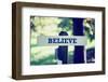 Believe Signpost-Gajus-Framed Photographic Print