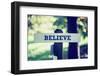 Believe Signpost-Gajus-Framed Photographic Print