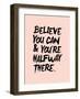 Believe You Can-Brett Wilson-Framed Art Print