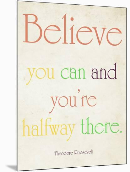 Believe You Can-Sylvia Coomes-Mounted Premium Giclee Print