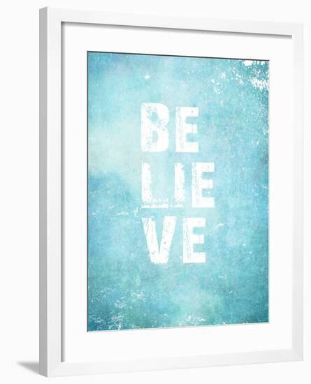 Believe-null-Framed Art Print